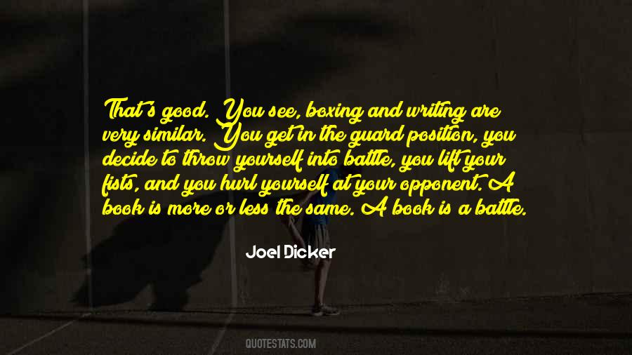 Joel Dicker Quotes #328417