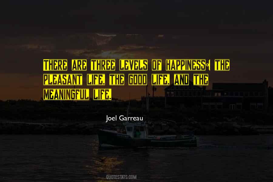 Joel Garreau Quotes #22708
