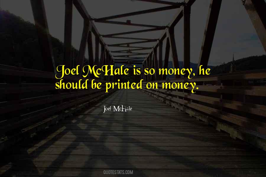 Joel Mchale Quotes #1026484