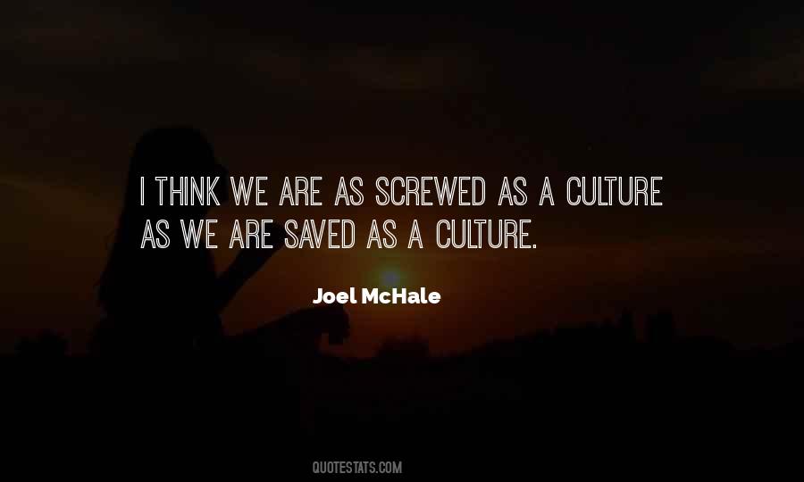 Joel Mchale Quotes #1813087