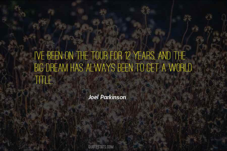 Joel Parkinson Quotes #372275