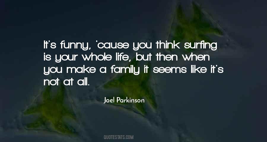 Joel Parkinson Quotes #386622