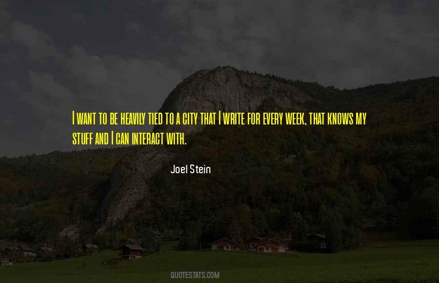 Joel Stein Quotes #822888