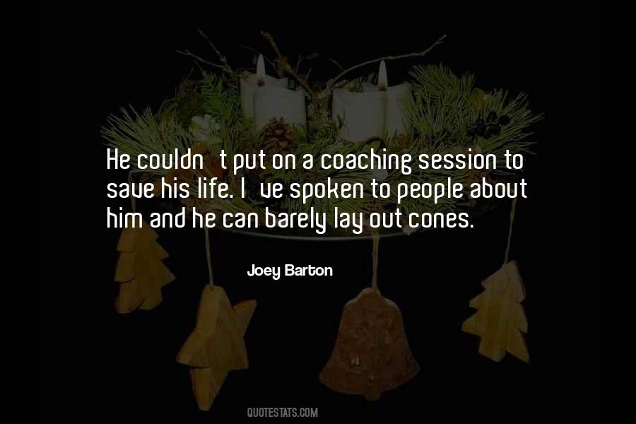 Joey Barton Quotes #1735150
