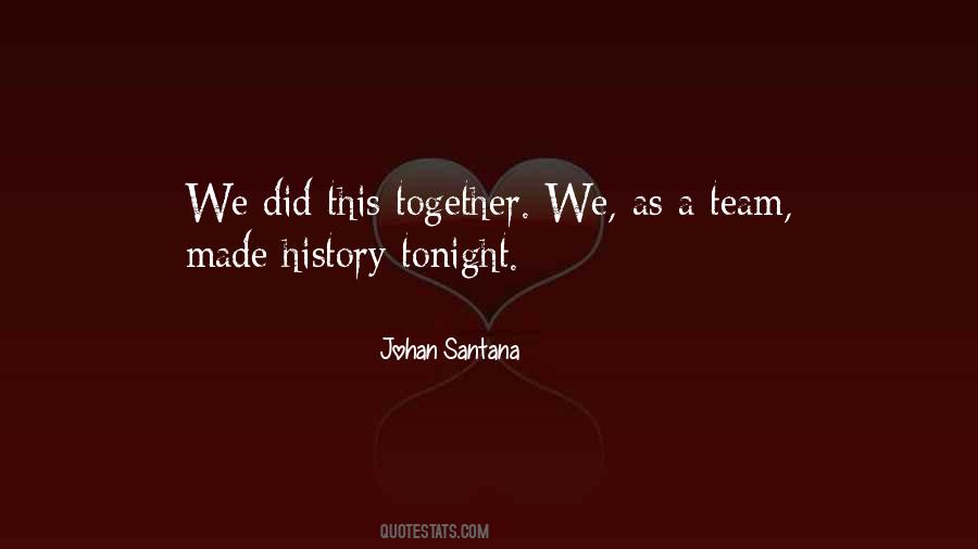 Johan Santana Quotes #1450561