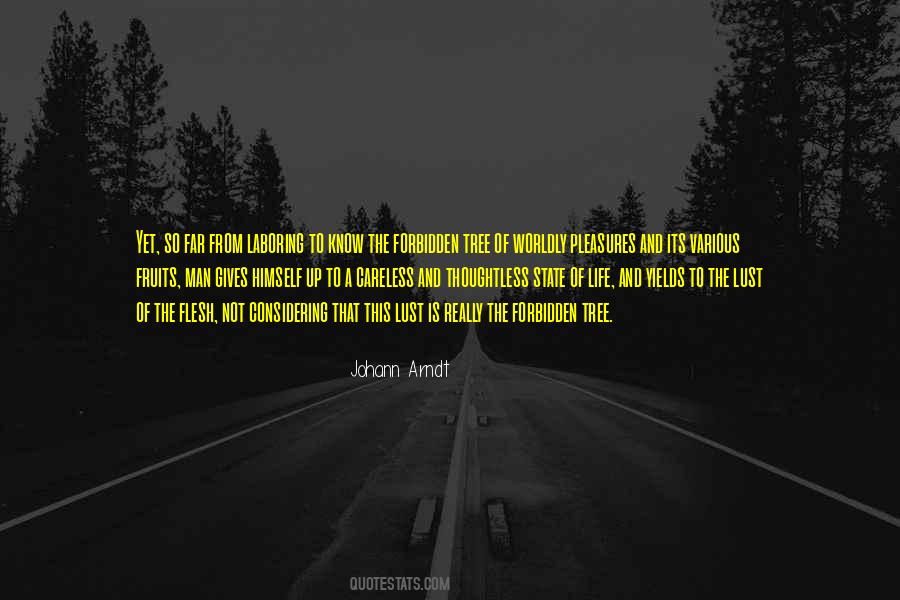 Johann Arndt Quotes #329374