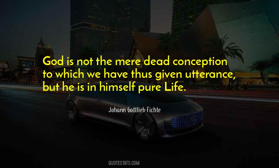 Johann Gottlieb Fichte Quotes #798239