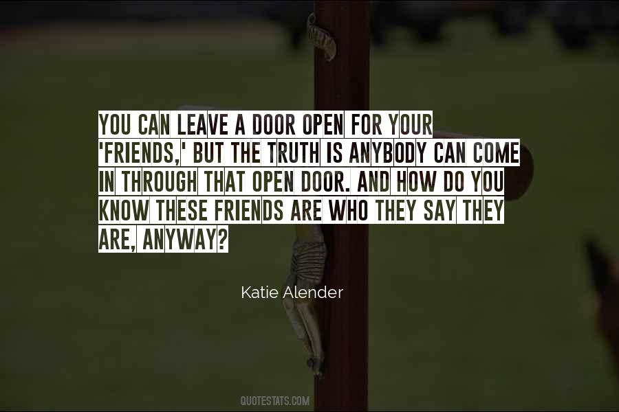 Quotes About Friends Leave You #1865866