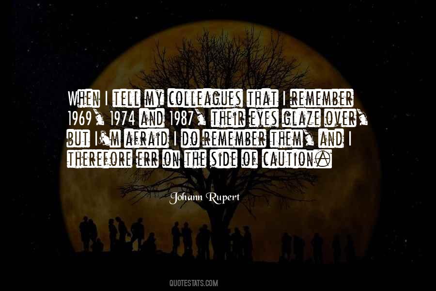Johann Rupert Quotes #1171909