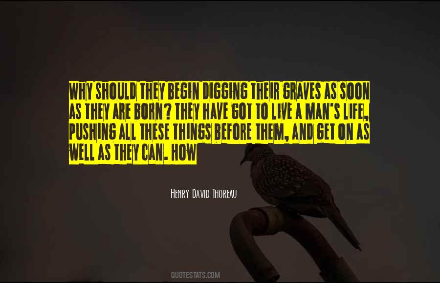 Quotes About Digging Graves #1422055