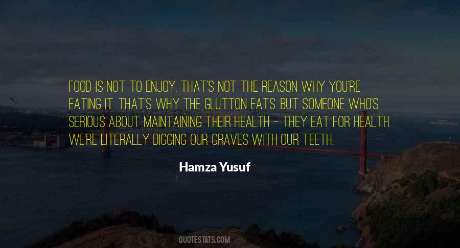 Quotes About Digging Graves #643161