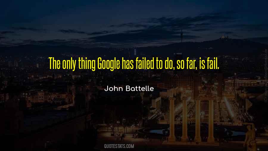 John Battelle Quotes #1650419