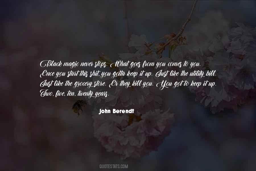 John Berendt Quotes #1352630