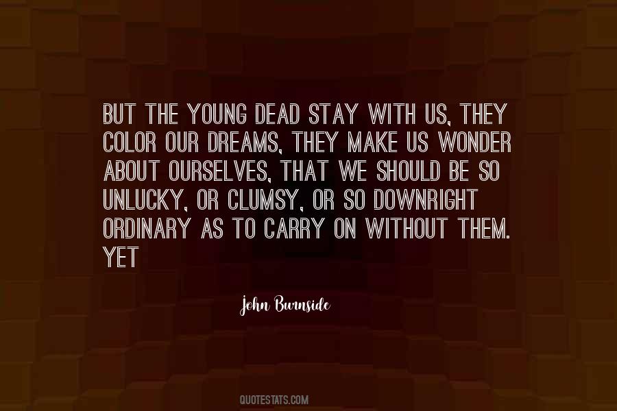 John Burnside Quotes #166947