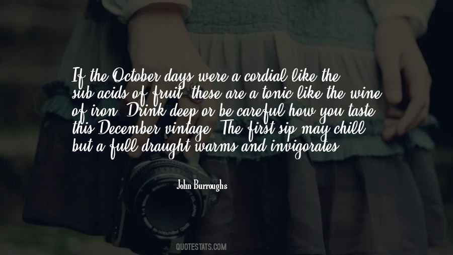 John Burroughs Quotes #193302