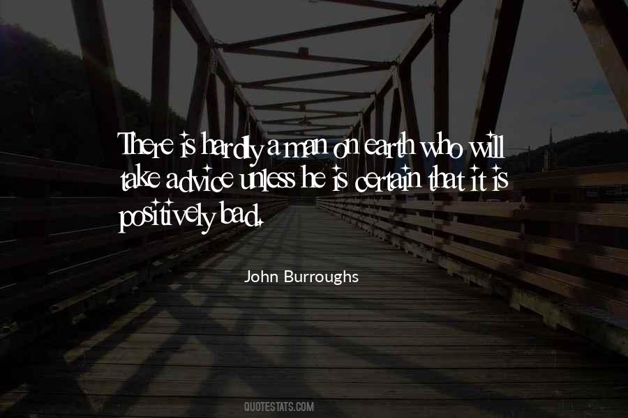 John Burroughs Quotes #383406