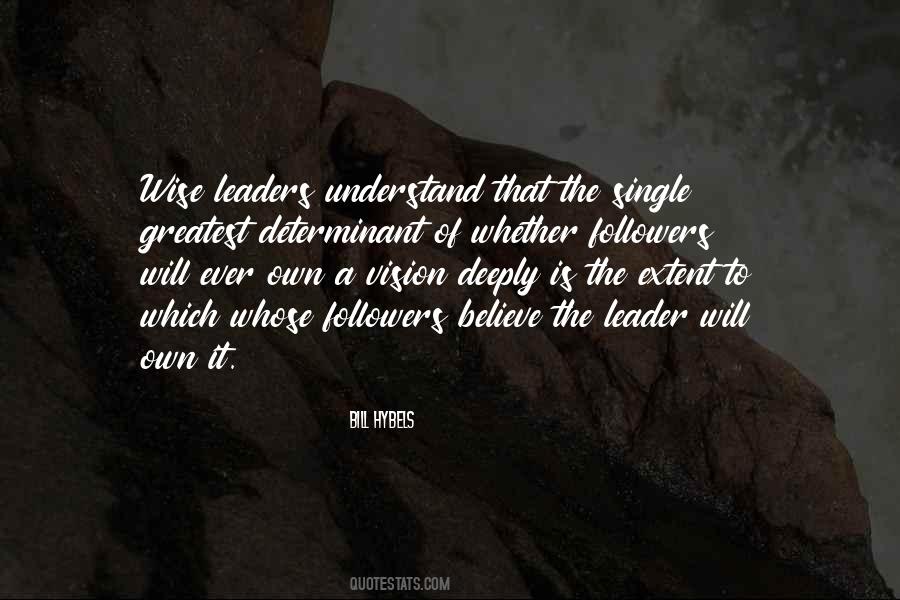 Quotes About Wise Leaders #546207