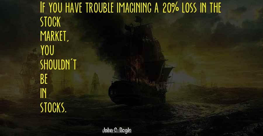 John C Bogle Quotes #1219746