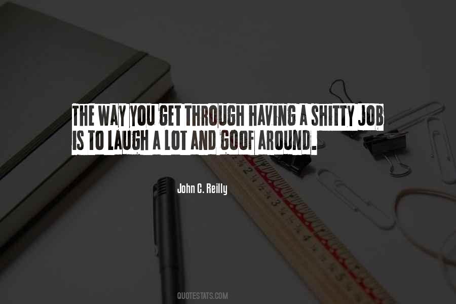 John C Reilly Quotes #1437727