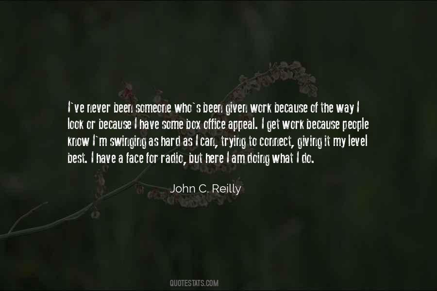 John C Reilly Quotes #1596285