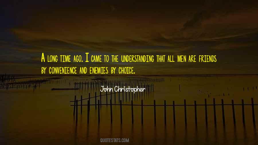 John Christopher Quotes #1457028