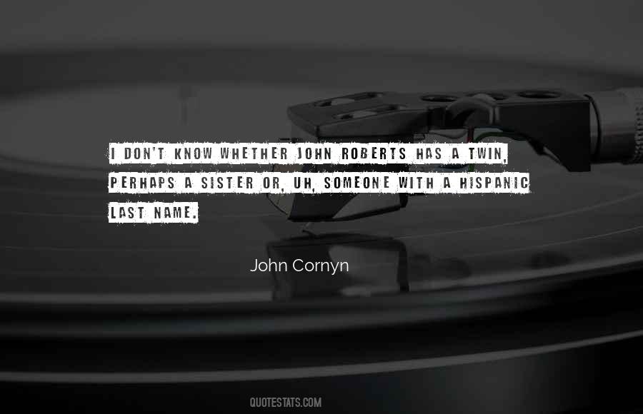 John Cornyn Quotes #1441884