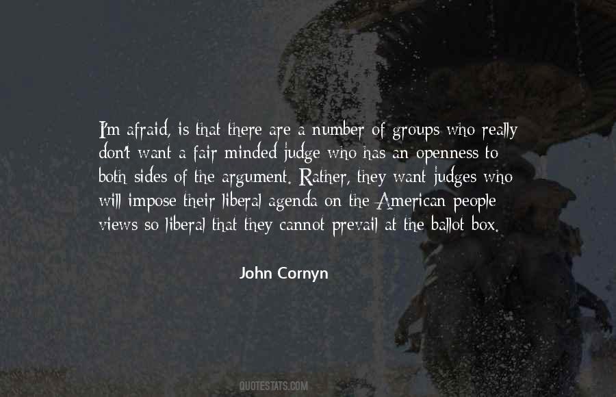 John Cornyn Quotes #34356