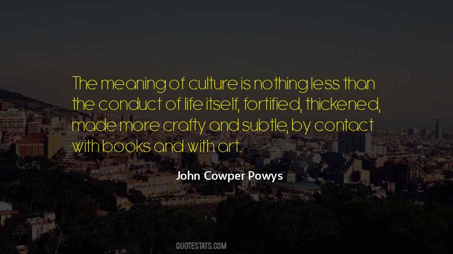 John Cowper Powys Quotes #454805
