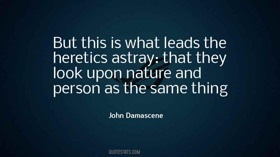 John Damascene Quotes #1033915