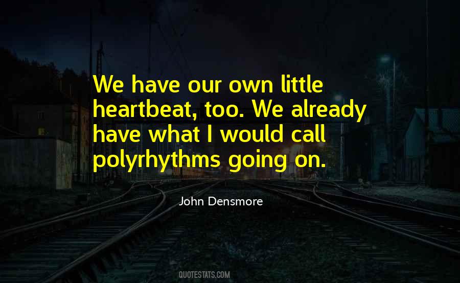 John Densmore Quotes #77066