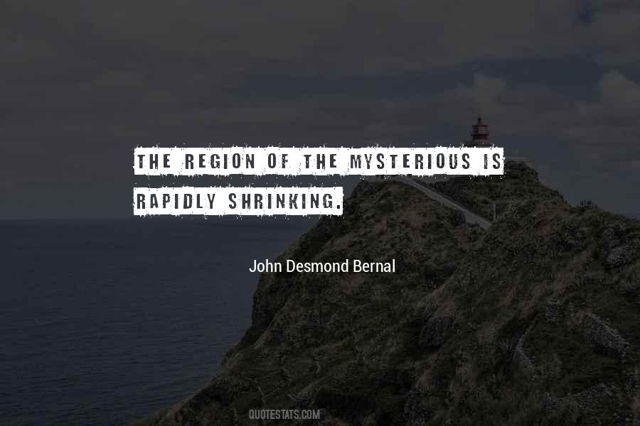 John Desmond Bernal Quotes #1438396