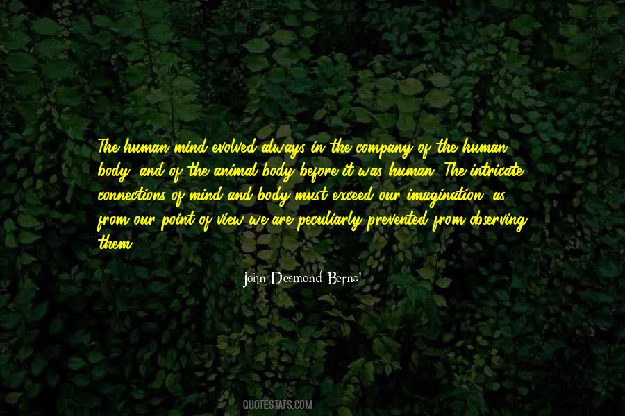 John Desmond Bernal Quotes #1832421