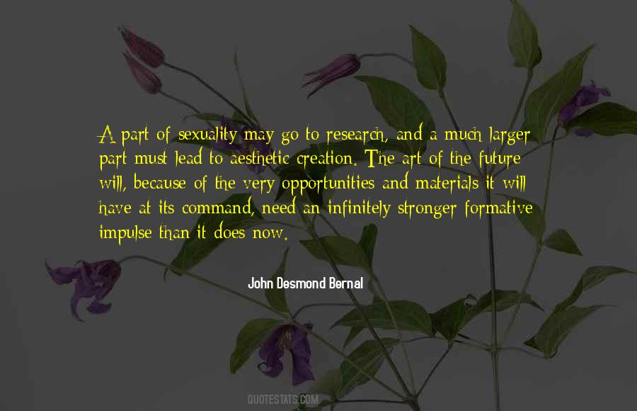 John Desmond Bernal Quotes #269045