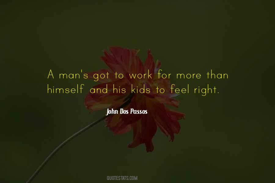 John Dos Passos Quotes #1206753