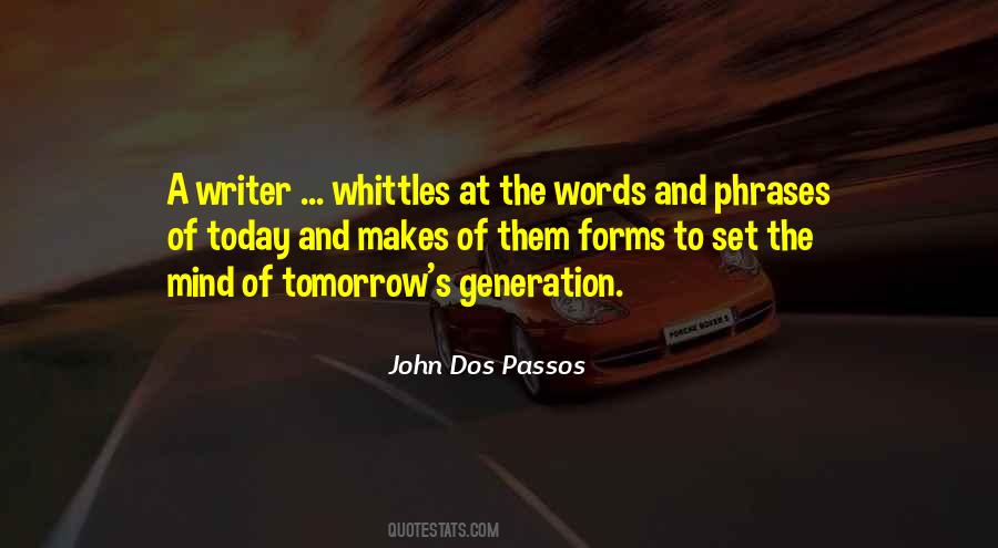 John Dos Passos Quotes #649709