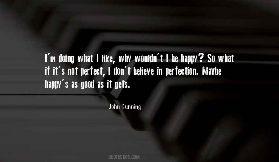 John Dunning Quotes #1796415