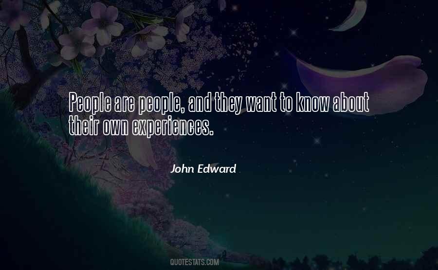 John Edward Quotes #682580