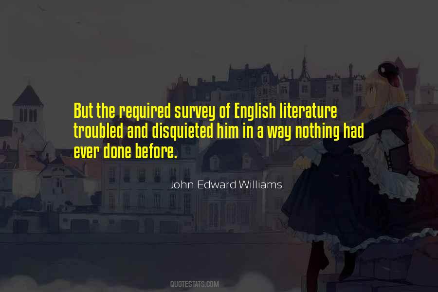 John Edward Williams Quotes #1212080