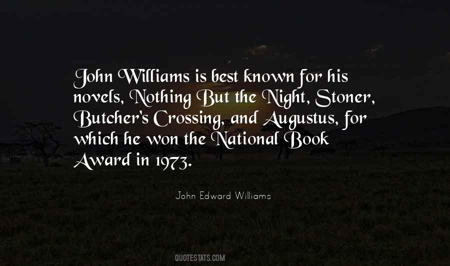 John Edward Williams Quotes #167145