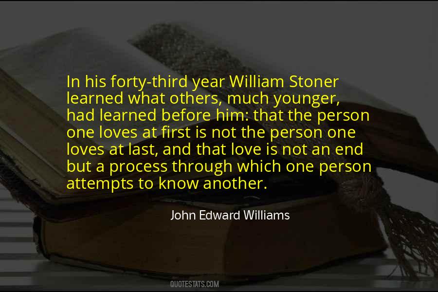 John Edward Williams Quotes #1725156