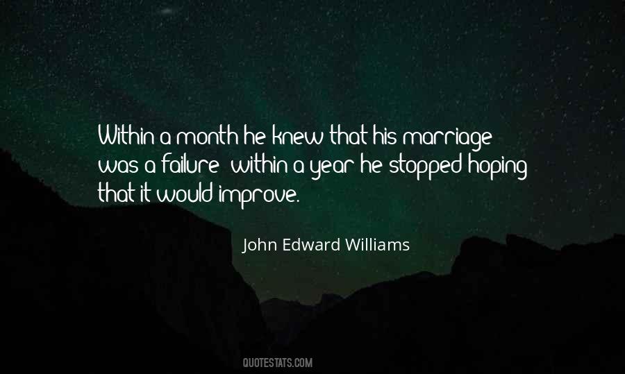 John Edward Williams Quotes #1744253