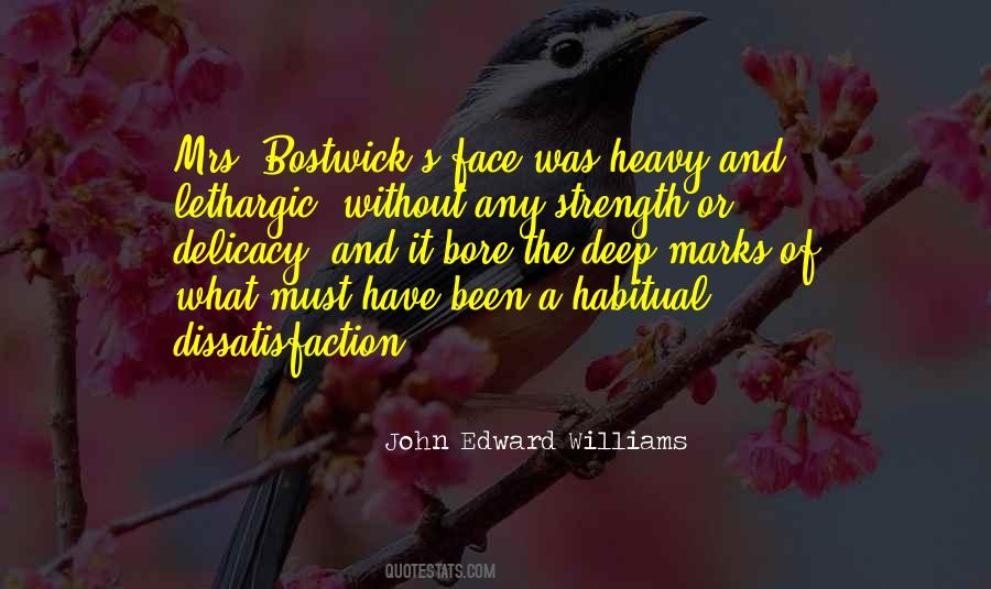 John Edward Williams Quotes #50152