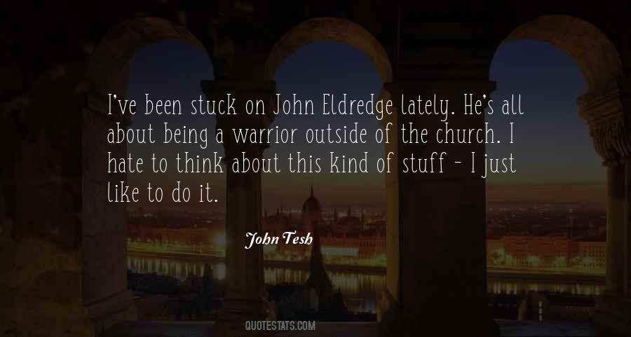 John Eldredge Quotes #194265