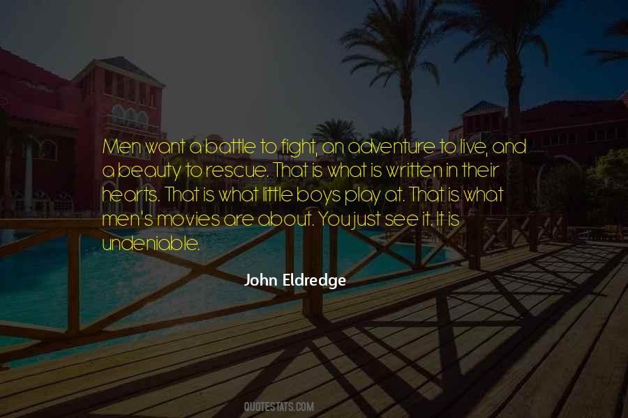 John Eldredge Quotes #82132