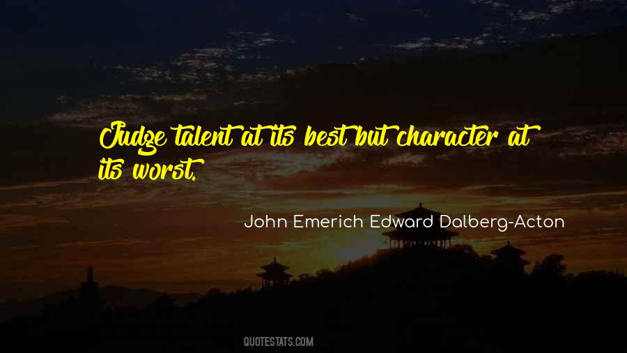 John Emerich Edward Dalberg Acton Quotes #747576