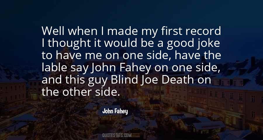 John Fahey Quotes #968382