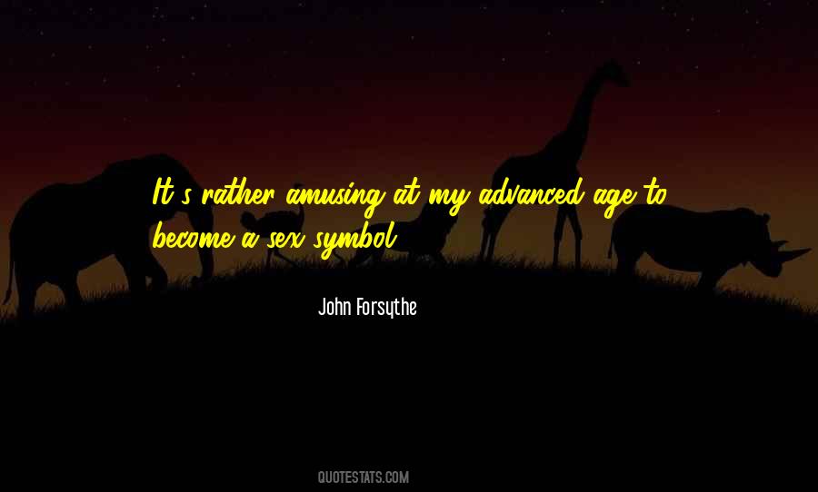 John Forsythe Quotes #883916