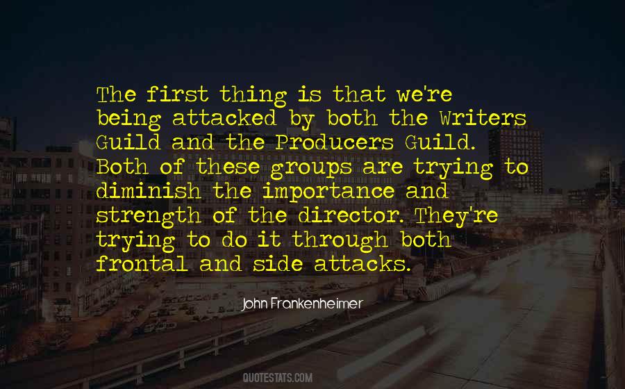John Frankenheimer Quotes #1024820
