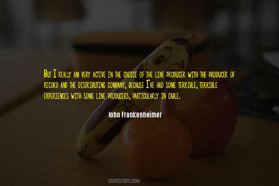 John Frankenheimer Quotes #1147820
