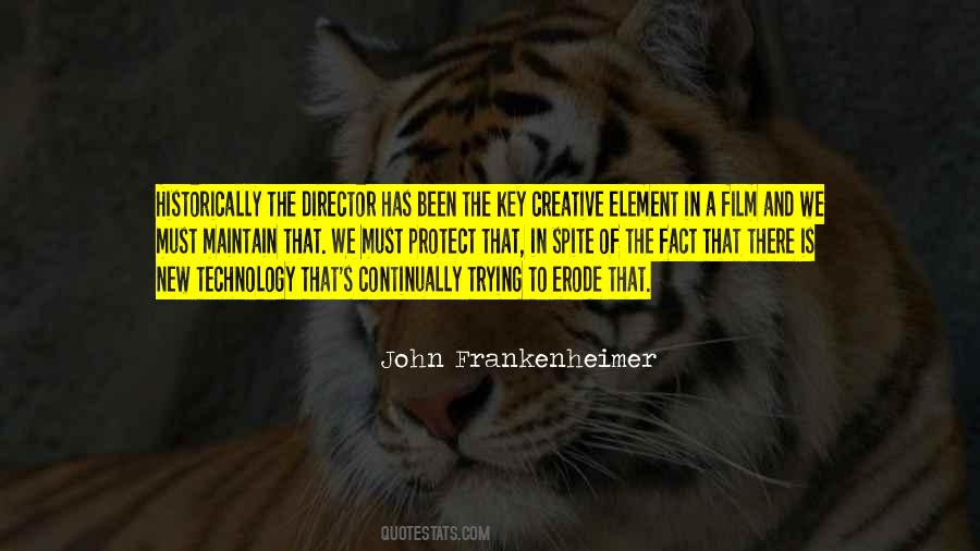 John Frankenheimer Quotes #1257294